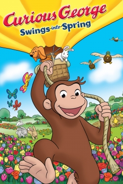 Watch Curious George Swings Into Spring Online Free and No Sign Up - 285 HDMovie