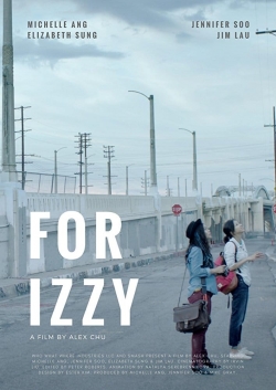 Watch For Izzy Online Free and No Sign Up - 285 HDMovie