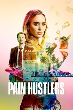 Watch Pain Hustlers Online Free and No Sign Up - 285 HDMovie