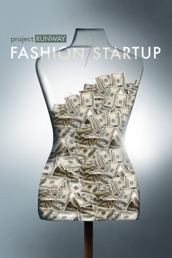 Watch Project Runway: Fashion Startup Online Free and No Sign Up - 285 HDMovie