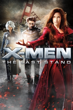 Watch X-Men: The Last Stand Online Free and No Sign Up - 285 HDMovie