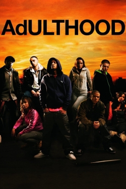 Watch Adulthood Online Free and No Sign Up - 285 HDMovie