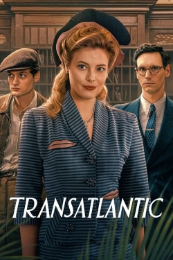 Watch Transatlantic Online Free and No Sign Up - 285 HDMovie