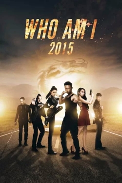 Watch Who Am I 2015 Online Free and No Sign Up - 285 HDMovie