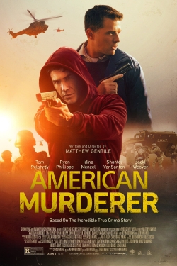 Watch American Murderer Online Free and No Sign Up - 285 HDMovie