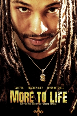 Watch More to Life Online Free and No Sign Up - 285 HDMovie