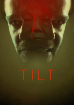 Watch Tilt Online Free and No Sign Up - 285 HDMovie