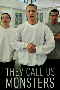 Watch They Call Us Monsters Online Free and No Sign Up - 285 HDMovie