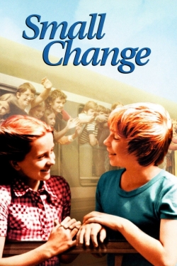 Watch Small Change Online Free and No Sign Up - 285 HDMovie