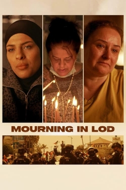 Watch Mourning in Lod Online Free and No Sign Up - 285 HDMovie