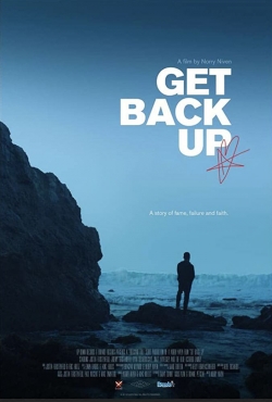 Watch Get Back Up Online Free and No Sign Up - 285 HDMovie