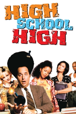 Watch High School High Online Free and No Sign Up - 285 HDMovie