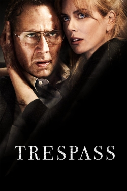 Watch Trespass Online Free and No Sign Up - 285 HDMovie