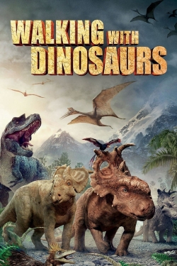 Watch Walking with Dinosaurs Online Free and No Sign Up - 285 HDMovie