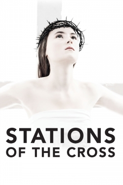 Watch Stations of the Cross Online Free and No Sign Up - 285 HDMovie