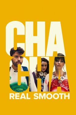 Watch Cha Cha Real Smooth Online Free and No Sign Up - 285 HDMovie