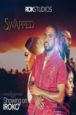 Watch Swapped Online Free and No Sign Up - 285 HDMovie