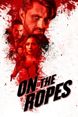 Watch On the Ropes Online Free and No Sign Up - 285 HDMovie