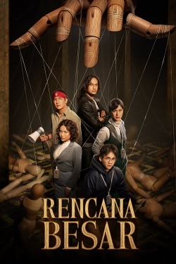 Watch Rencana Besar Online Free and No Sign Up - 285 HDMovie