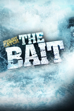 Watch Deadliest Catch: The Bait Online Free and No Sign Up - 285 HDMovie