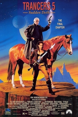 Watch Trancers 5: Sudden Deth Online Free and No Sign Up - 285 HDMovie