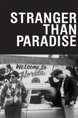 Watch Stranger Than Paradise Online Free and No Sign Up - 285 HDMovie