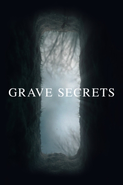 Watch Grave Secrets Online Free and No Sign Up - 285 HDMovie