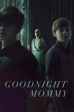 Watch Goodnight Mommy Online Free and No Sign Up - 285 HDMovie