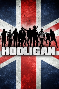 Watch Hooligan Online Free and No Sign Up - 285 HDMovie