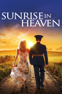 Watch Sunrise In Heaven Online Free and No Sign Up - 285 HDMovie