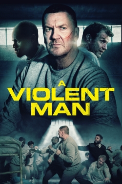 Watch A Violent Man Online Free and No Sign Up - 285 HDMovie