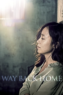 Watch Way Back Home Online Free and No Sign Up - 285 HDMovie