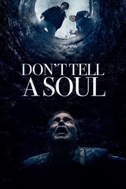 Watch Don't Tell a Soul Online Free and No Sign Up - 285 HDMovie