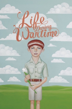 Watch Life During Wartime Online Free and No Sign Up - 285 HDMovie