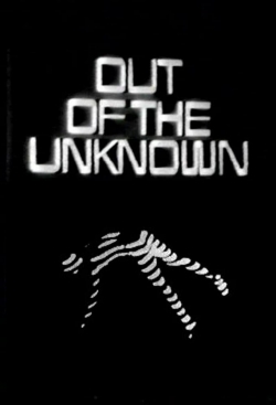 Watch Out of the Unknown Online Free and No Sign Up - 285 HDMovie