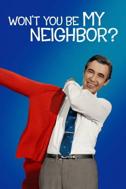 Watch Won't You Be My Neighbor? Online Free and No Sign Up - 285 HDMovie