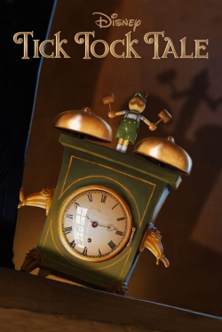 Watch Tick Tock Tale Online Free and No Sign Up - 285 HDMovie