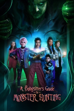 Watch A Babysitter's Guide to Monster Hunting Online Free and No Sign Up - 285 HDMovie