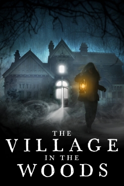 Watch The Village in the Woods Online Free and No Sign Up - 285 HDMovie