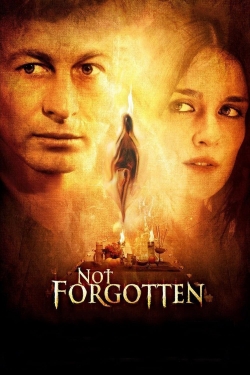 Watch Not Forgotten Online Free and No Sign Up - 285 HDMovie