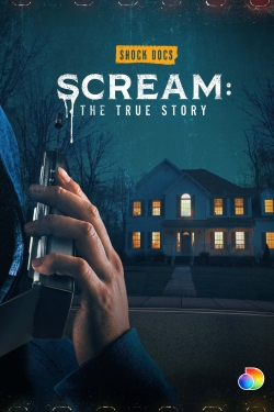 Watch Scream: The True Story Online Free and No Sign Up - 285 HDMovie