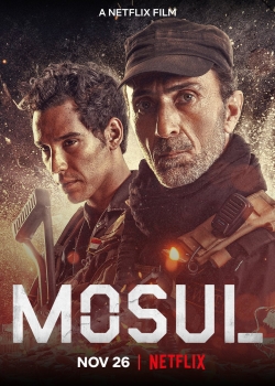 Watch Mosul Online Free and No Sign Up - 285 HDMovie