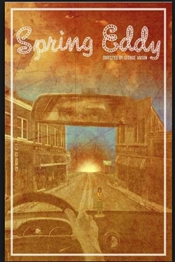 Watch Spring Eddy Online Free and No Sign Up - 285 HDMovie