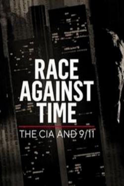 Watch Race Against Time: The CIA and 9/11 Online Free and No Sign Up - 285 HDMovie