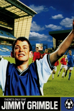 Watch There's Only One Jimmy Grimble Online Free and No Sign Up - 285 HDMovie