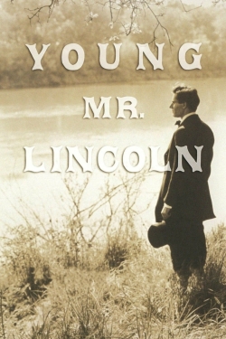 Watch Young Mr. Lincoln Online Free and No Sign Up - 285 HDMovie