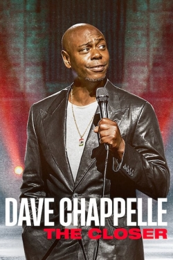 Watch Dave Chappelle: The Closer Online Free and No Sign Up - 285 HDMovie