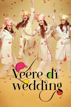 Watch Veere Di Wedding Online Free and No Sign Up - 285 HDMovie