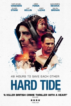 Watch Hard Tide Online Free and No Sign Up - 285 HDMovie