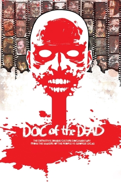 Watch Doc of the Dead Online Free and No Sign Up - 285 HDMovie